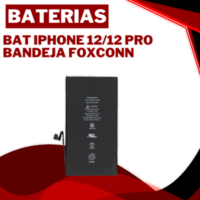 BAT IPHONE 12/12 PRO * BANDEJA FOXCONN