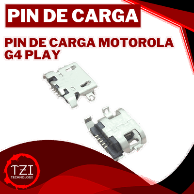 PIN DE CARGA MOTOROLA G4 PLAY