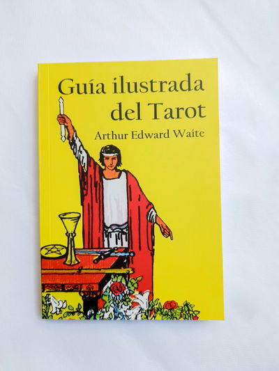 Guía Ilustrada del Tarot Arthur Edward Waite 