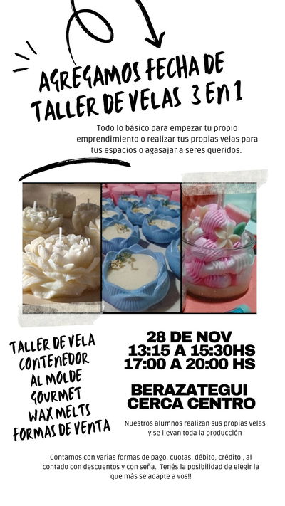 Velas 3 en 1 ABONANDO SEÑA dia 28/10 NUEVA FECHA 2do Turno