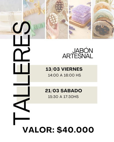 Taller de Jabones Artesanales dia Sabado 21 de Marzo 15:30hs