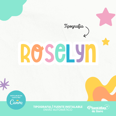 ✨ Tipografía Roselyn ✨
