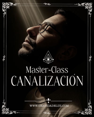 Masterclass de Canalización