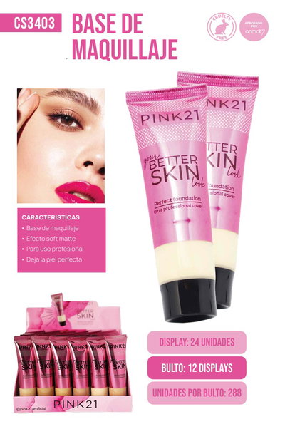 PINK 21 Base de Maquillaje Better Skin