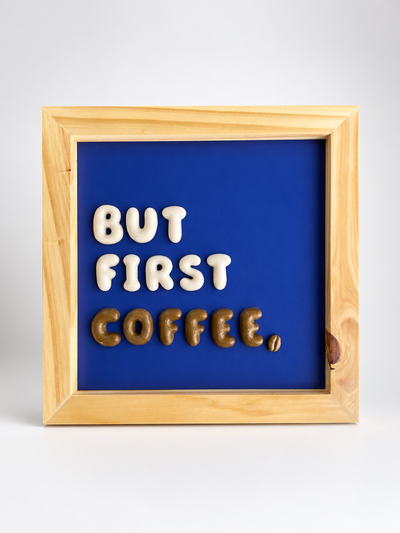 Cuadro Decorativo "But First, Coffee"