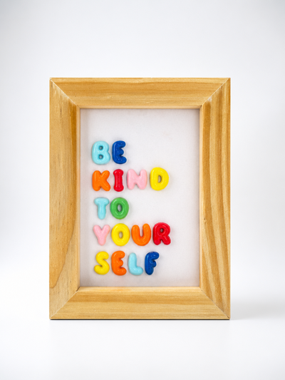 Cuadro Decorativo "Be Kind to Yourself"