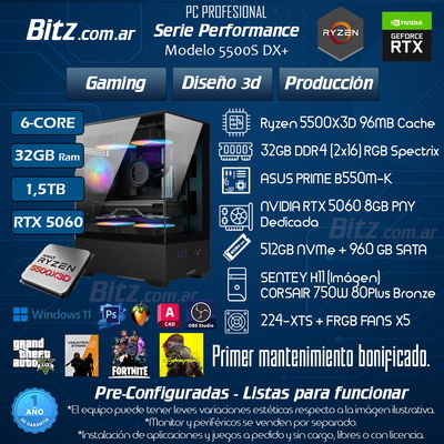 6 Core X3D - 32GB - 512+960GB - RTX 5060 - RGB+PANORÁMICO / PERFORMANCE 5500S DX+