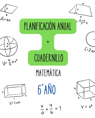 MATEMÁTICA – PLANIFICACIÓN ANUAL 2026 + CUADERNILLO DEL ALUMNO – 6.º AÑO