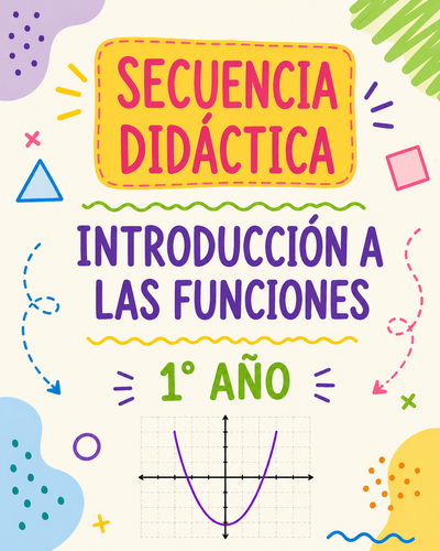 SECUENCIA DIDÁCTICA - Introducción a las funciones y análisis de cambios