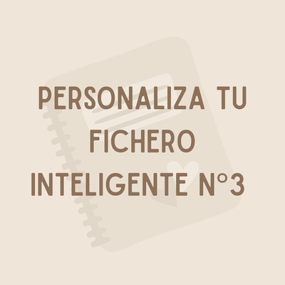 Personaliza tu Fichero Inteligente N3