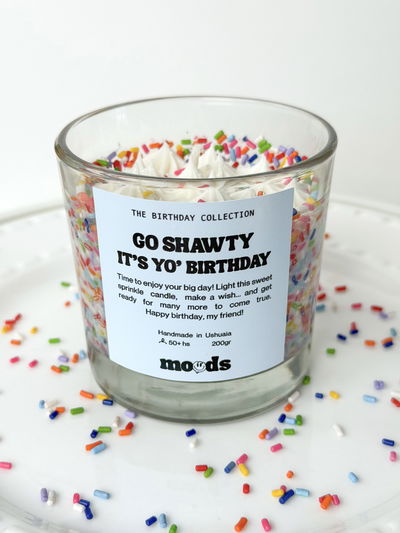 Go shawty, it's yo' birthday 🥳