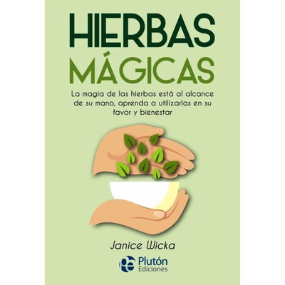 HIERBAS MÁGICAS - Janice Wicka