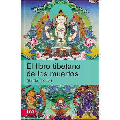 EL LIBRO TIBETANO DE LOS MUERTOS (BARDHO THÖDOL) - Padmasambhava