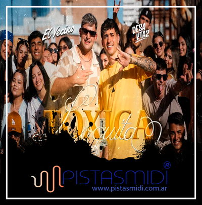 El Vecino ft DesaKTa2 - Tóxica loquita