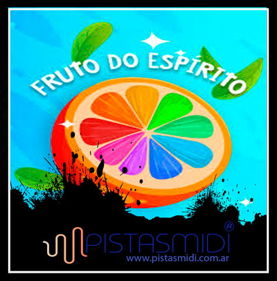 Minha Vida é uma Viagem - Fruto do Espírito