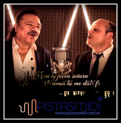 El Negro Videla ft Los Iracundos - Aún es joven señora - Tú me diste amor, tú me diste fé