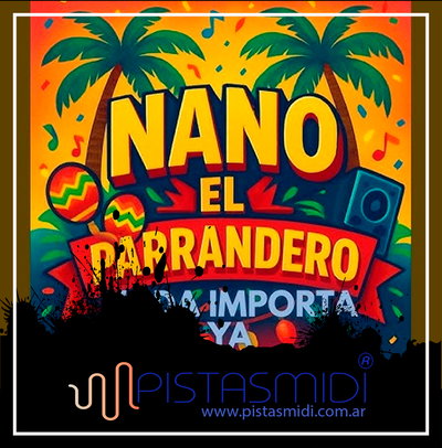 Nano El Parrandero - Nada importa ya