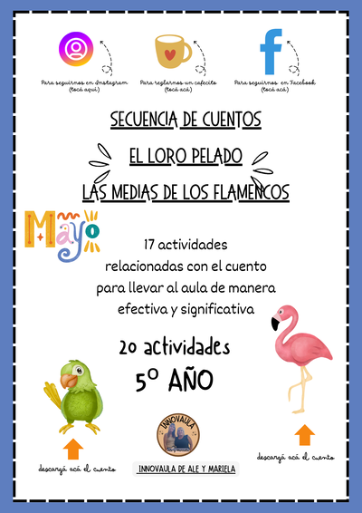 Cuentos: El loro pelado y Las medias de los flamencos.