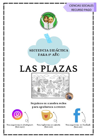 Secuencia LAS PLAZAS de Cs.Sociales para Primer Ciclo