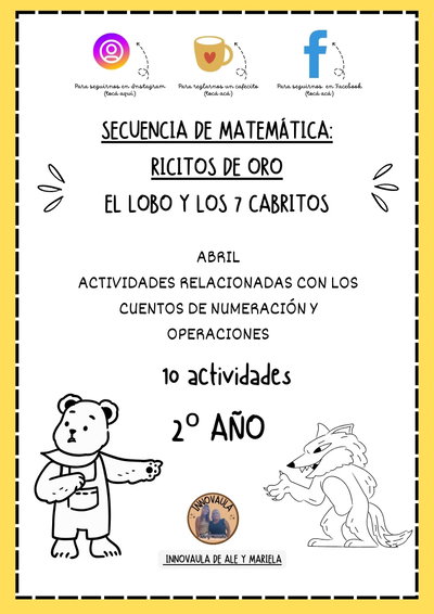 Secuencia de los cuentos "Ricitos de oro" y "El lobo y los 7 cabirotos" para 2º año