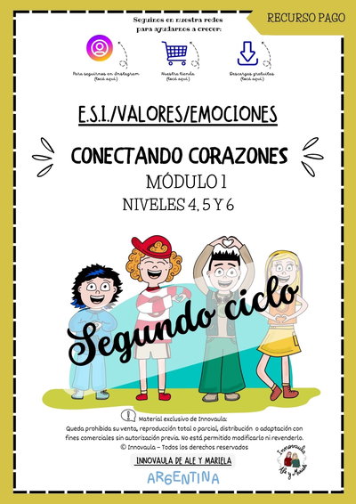 PROYECTO ESI:"Conectando corazones"CUADERNO:1 para 4º, 5º y 6º años