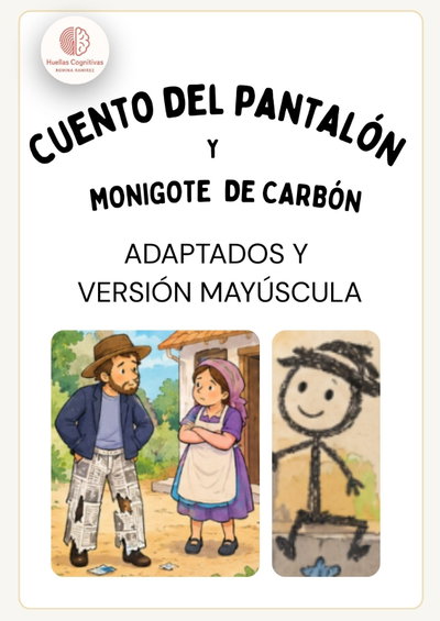 Cuentos acotados:"Cuento del pantalón y Monigote de carbón"