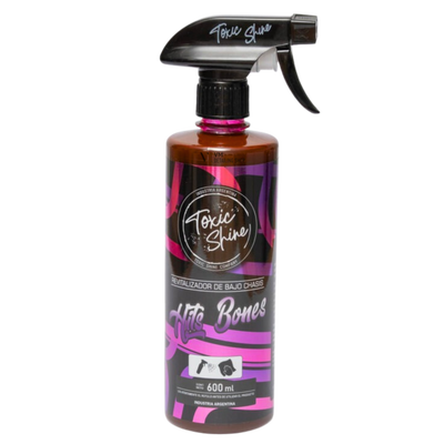 Toxic Shine Hits Bones 600ml - Protector Acondicionador De Chasis y Pasarruedas