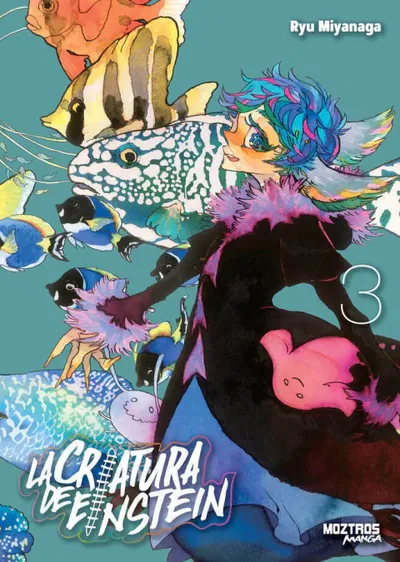 LA CRIATURA DE EINSTEIN VOL. 03