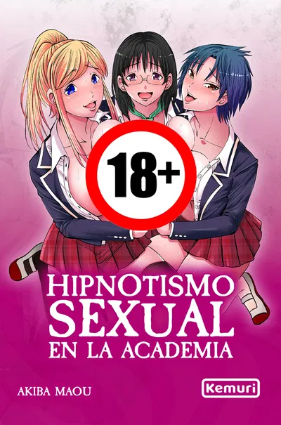 HIPNOTISMO SEXUAL EN LA ACADEMIA (+18)
