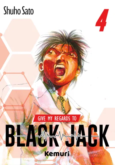 GIVE MY REGARDS TO BLACK JACK VOL. 04