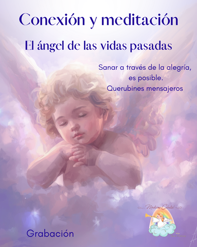 Vidas pasadas, Conexión angelical 🪽