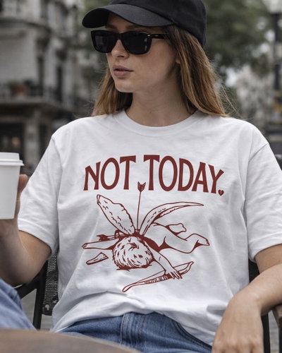 Remera Not Today 