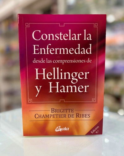 Constelar la enfermedad desde las comprensiones de Hellinger y Hamer
