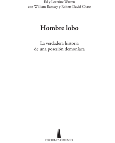 Hombre lobo. Ed y Lorraine Warren de la saga de peliculas El Conjuro y Annabelle