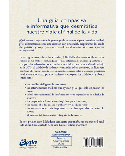 Nada que temer. Desmitificar la muerte. Ed Gaia