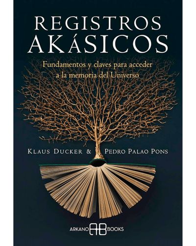 Registros akashicos. Klaus Ducker y Pedro Palao Pons