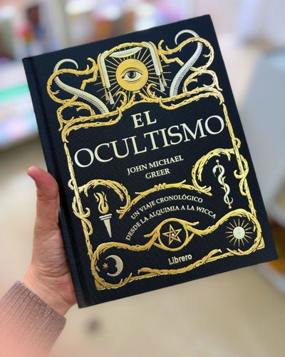 El ocultismo. John Michael Greer. Ed Librero