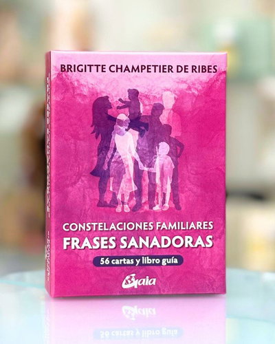 Constelaciones Familiares. Frases sanadoras. Oraculo