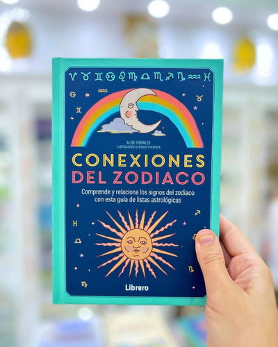 Conexiones del zodiaco. Alice Morales. Ed Librero
