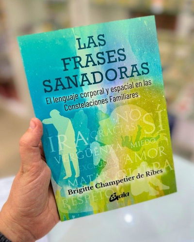 Las frases sanadoras de Brigitte Champetier de Ribes
