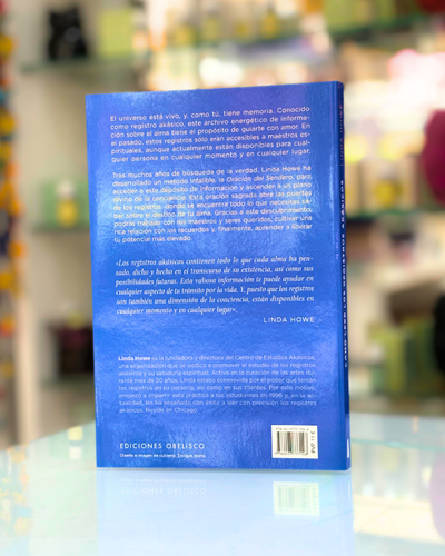 Como leer los registros akashicos. Descibre la memeoria de tu alma. Ed Obelisco