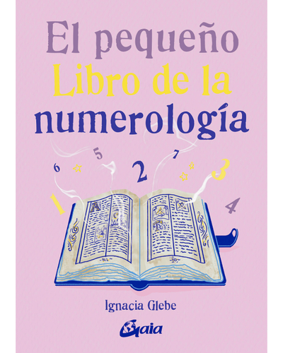 El pequeño libro de la numerología