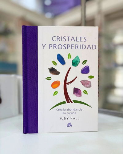 Cristales y prosperidad de Judy Hall