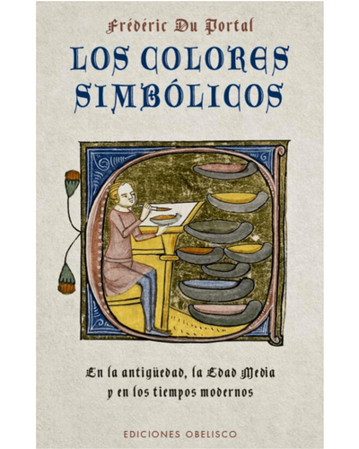 Los colores simbolicos. Frederic du Portal. Ed Obelisco