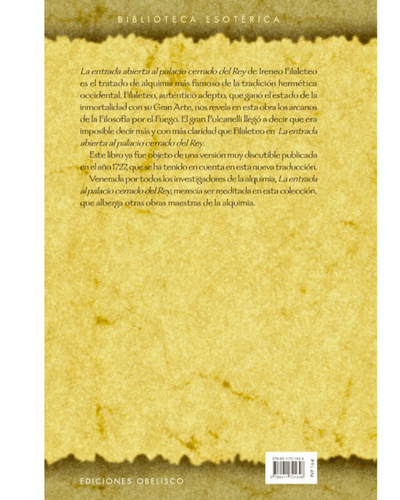 La entrada abierta al palacio cerrado del rey. Tratado de alquimia.