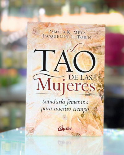 El Tao de las mujeres.