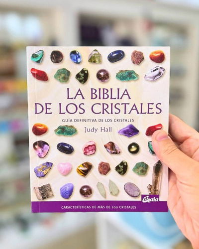 La biblia de los cristales. Judy Hall. Ed Gaia