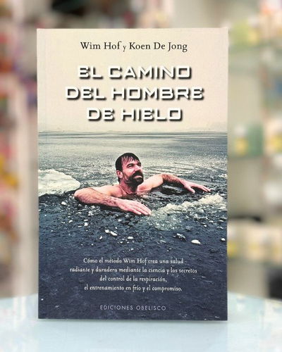 El camino del hombre de hielo. Ed Obelisco.