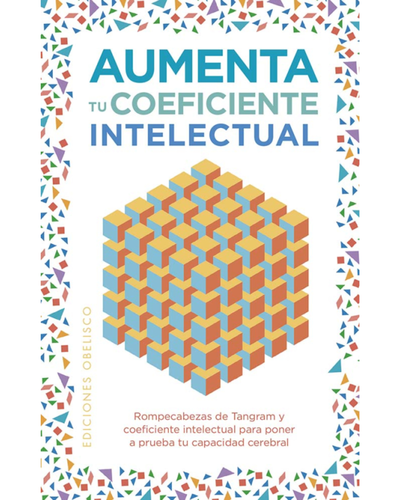 Aumenta tu coeficiente intelectual.