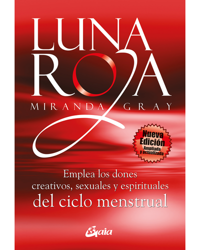 Luna Roja. Miranda Gray. Editorial Gaia